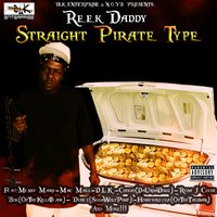 All the Time - Reek Daddy