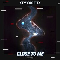 Close to Me - RYOKER & Nino Lucarelli