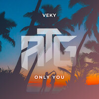 Only You - VEKY
