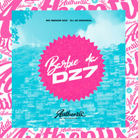 Barbie da Dz7 - DJ JR ORIGINAL & MC MENOR ADZ