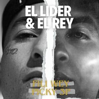 El Lider y el Rey - Fili Wey & Picky 3p