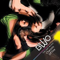 Chariots Of Fire - BWO