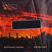 Up At Dawn - Brock Edwards & Fully Rated