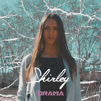 Drama - Shirley