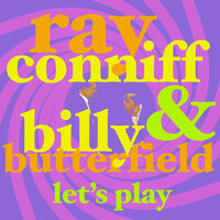 Something to Remember You By - Ray Conniff & Billy Butterfield