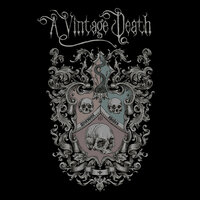 Vetusto I - A Vintage Death