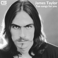 Oh, Susannah - James Taylor