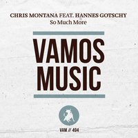 So Much More - Chris Montana & Hannes Gotschy & Andrey Exx & Sharapov