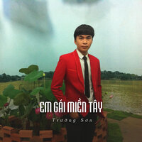 Em Gái Miền Tây - Trường Sơn