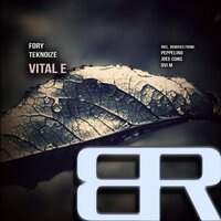 Vital E - Fory & TekNoize & Joee Cons