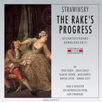 The Rake's Progress: Dritter Akt - Anne, My Dear - Chor der Metropolitan Opera & Orchester der Metropolitan Opera & Hilde Güden