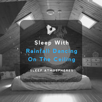 Rainy Afternoon - Sleep Atmospheres & Thunderstorm Sleep