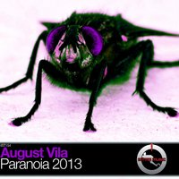 Paranoia 2013 - August Vila