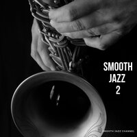 See The Light - Smooth Jazz Channel