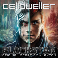 Into the Outlands - Celldweller & Klayton