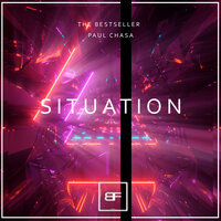 Situation - Paul Chasa & The Bestseller