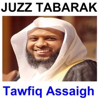 Juzz Tabarak, Pt. 2 - Tawfiq Assaigh