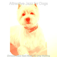 Hypnotic Music for Puppers - Attractive Jazz for Dogs