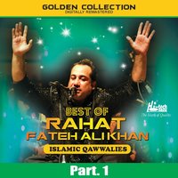 Rab Kehn Nalon Pehlan Maa Kehna Sikhiya - Rahat Fateh Ali Khan