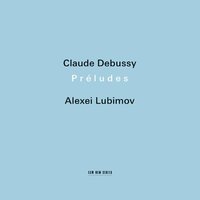 Debussy: Préludes - Book 2, L.123 - Feuilles mortes - Алексей Любимов & Клод Дебюсси