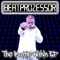 The Battle Within - Beatprozessor