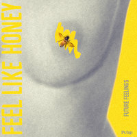 Fall to Earth - Future Feelings