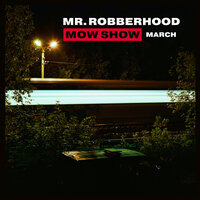 March Intro (The Legend of Seven Pants ) - Mr. Robberhood