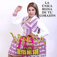 Vete de Mi Lado - Vanessa y Los Reyes Del Sur