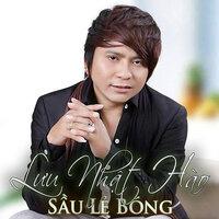 Bến cũ đò xưa - Lưu Nhật Hào