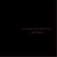Requiem in D-Moll (KV 626); Sequenz: Lacrimosa - Volker von Mozart & Вольфганг Амадей Моцарт