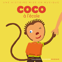 Coco à l'école (Pt. 3) - Gallimard Jeunesse & Coco le ouistiti