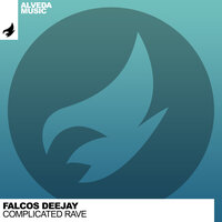 Complicated Rave - Falcos Deejay