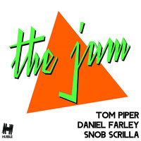 The Jam - Tom Piper & Daniel Farley & Snob Scrilla & Benson
