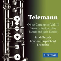 Concerto in E Minor for Oboe d'amore, TWV 51e2: I. Allegro - Георг Филипп Телеман & Sarah Francis
