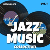 Listen Alone - Jazz Audiophile & Soft Jazz Playlist & 8D Jazz