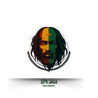 Its Jah - Dark Ambient