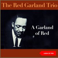 Makin' Whoopee - Red Garland Trio