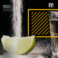 Tequila - Umläut & Tony Puccio