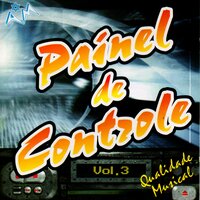 Preciso de Você - Painel De Controle