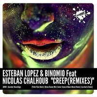 Creep - Esteban López & Binomio & Nicolas Chalhoub & Bruno Knauer