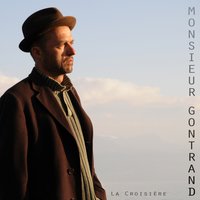 Le gardien du phare - Monsieur Gontrand