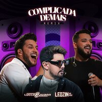 Complicada Demais - Leozinn no Beat & Lucca e Juann