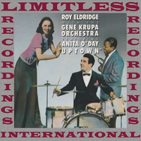Harlem On Parade - Roy Eldridge & The Gene Krupa Orchestra