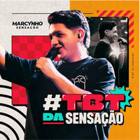 Bebe Vem Me Procurar - Marcynho Sensação