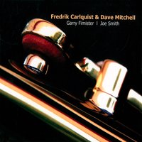 You Are Too Beautiful - Garry Fimister & Joe Smith & Fredrik Carlquist & Dave Mitchell