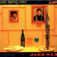 Blue Bossa (Inst.) - Choi Kwang-Chul