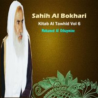 Sahih Al Bokhari, Pt.4 - Mohamed Al Othaymine