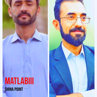 Matlabiii - Shina Point & Waqas Yash & Altaf Yash