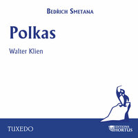 Polka in E Major, JB 1:55 - Walter Klien & Бедржих Сметана
