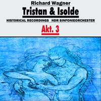 Dünkt Dich das? Ich weiss es anders - NDR Sinfonieorchester & Рихард Вагнер